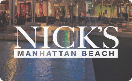 Nick's Manhattan Beach Gift Card